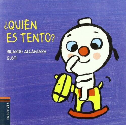 ¿Quién es Tento? (El Perrito Tento / Tento the Puppy)