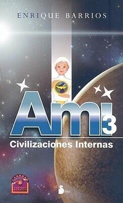 Ami 3: Civilizaciones Internas
