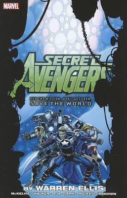 Secret Avengers: Run the Mission, Don't Get Seen, Save the World
