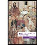 Medieval European Pilgrimage, c700-c1500 (02) by Webb, Diana [Paperback (2002)]