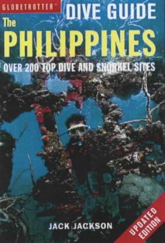 Globetrotter Dive Guide: the Philippines: Over 200 Top Dive and Snorkel Sites