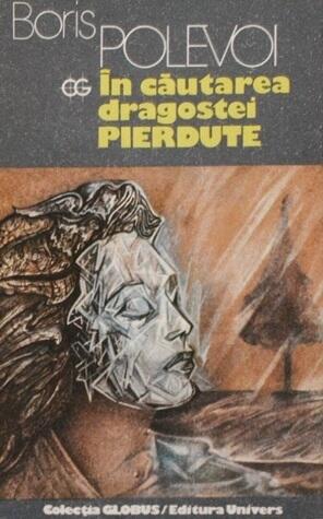 În căutarea dragostei pierdute