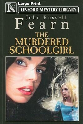 The Murdered Schoolgirl