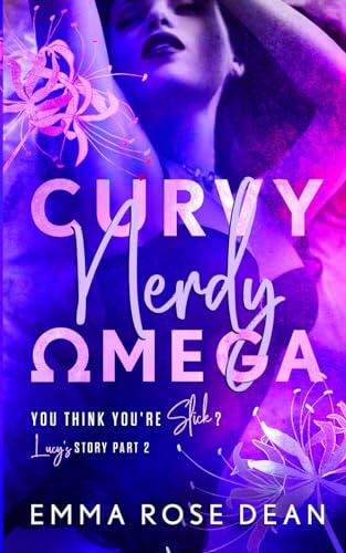 Curvy Nerdy Omega: An MMF Omegaverse Romance