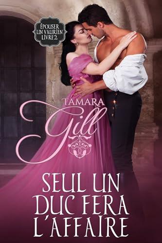 Seul un duc fera l'affaire