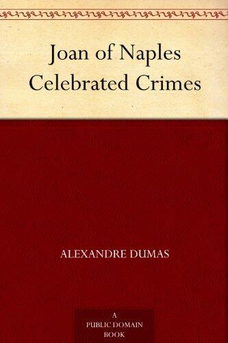 Joan of Naples Celebrated Crimes