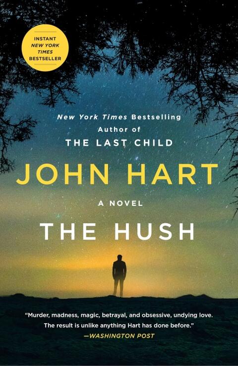 The Hush: A Novel