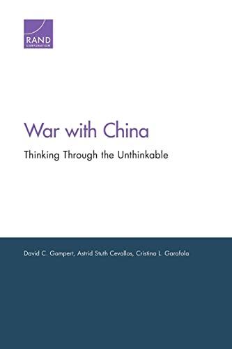 War with China: Thinking Through the Unthinkable
