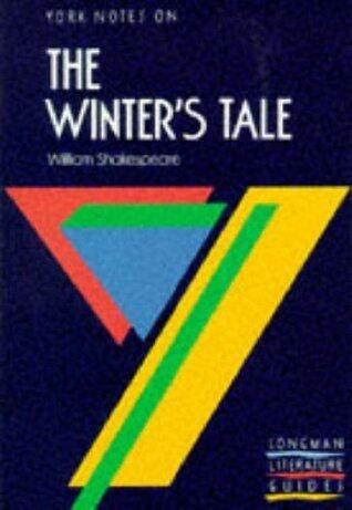 York Notes on "The Winter's Tale" by William Shakespeare
