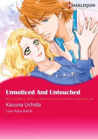 Unnoticed and Untouched
