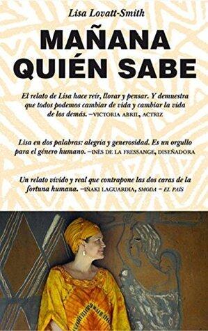 Mañana quién sabe (Noema)