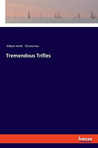 Tremendous Trifles