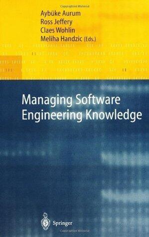 Managing Software Engineering Knowledge