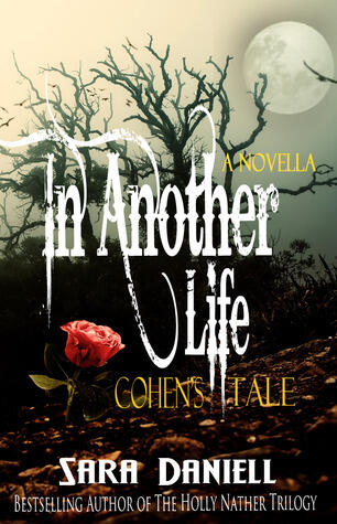 In Another Life: Cohen's Tale