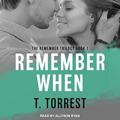 Remember When: A Romantic Teen Comedy
