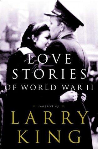 Love Stories of World War II