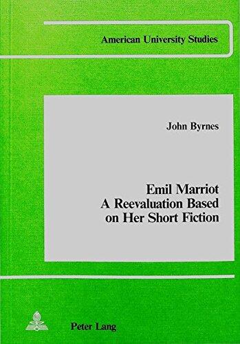 Emil Marriot: A Reevaluation Based on Her Short Fiction