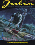 Julia n. 99: Il giardino degli orrori
