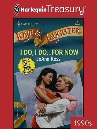 I Do, I Do...for Now