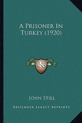 A Prisoner In Turkey