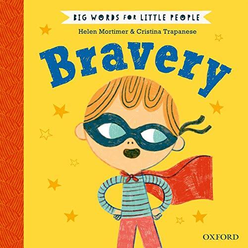 Big Words For Little People: Bravery