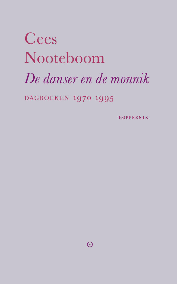 De danser en de monnik. Dagboeken 1970-1995