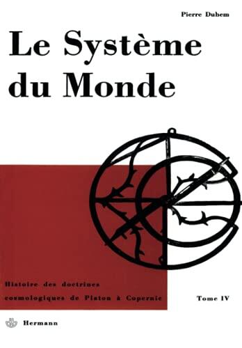 Le système du monde IV: L'astronomie latine au moyen-âge 2 t4 (HR.HORS COLLEC.)