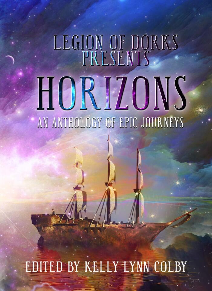Horizons: An Anthology of Epic Journeys