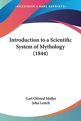 Introduction to a Scientific System of Mythology
