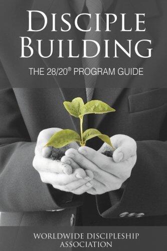 Disciple Building The 2820 Program Guide