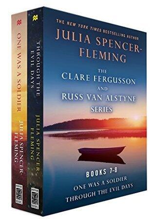 The Clare Fergusson & Russ Van Alstyne Series, Books 7-8: One Was a Soldier / Through the Evil Days