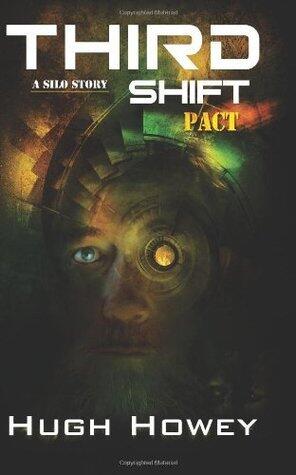 Third Shift: Pact