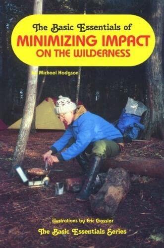Camping's Forgotten Skills: Backwood Tips from a Boundary Waters Guide