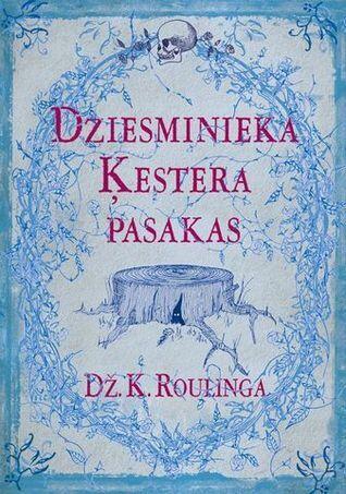 Dziesminieka Ķestera pasakas