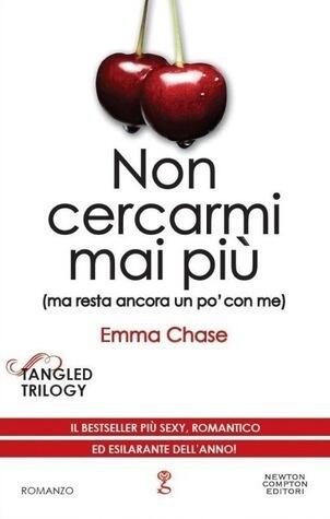 Non cercarmi mai più (ma resta ancora un po' con me)