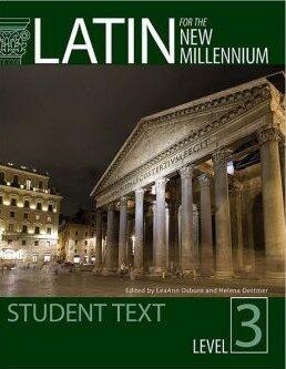 Latin for the New Millennium: Level 3