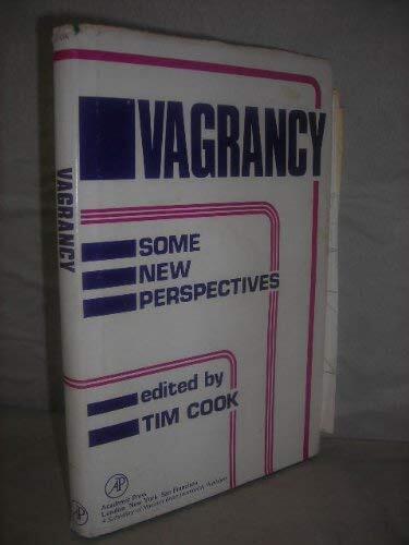 Vagrancy: Some New Perspectives