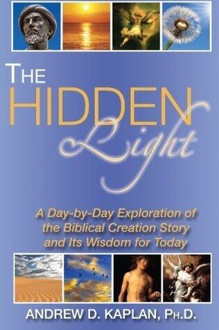 Hidden Light: A Day-by-Day Exploration of the Biblical Creation Story and Its Wisdom for Today