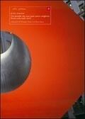 Un mondo che non può essere migliore: Poesie scelte, 1956-2007