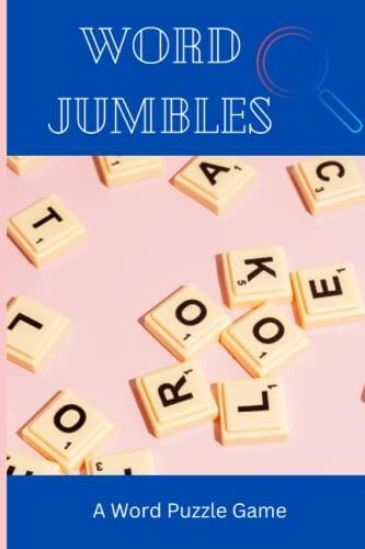 Word Jumbles: A Word Puzzle Game