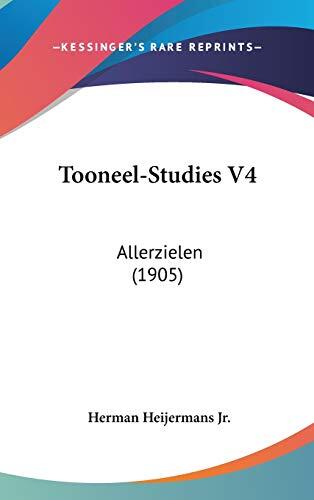 Tooneel-Studies V4: Allerzielen