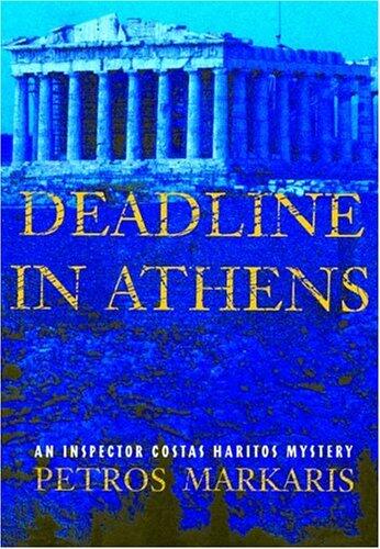 Deadline in Athens (Inspector Costas Haritos Mysteries)