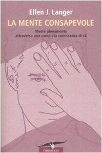 La mente consapevole