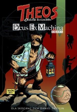 Deus Ex Machina: Fadern