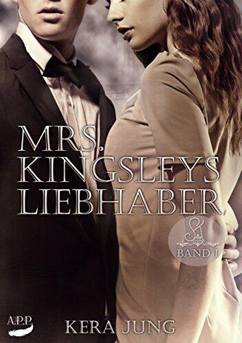 Mrs. Kingsleys Liebhaber