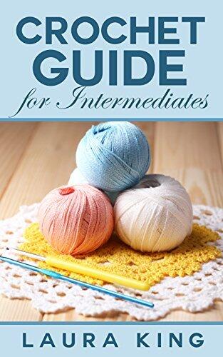 Crochet Guide For Intermediates
