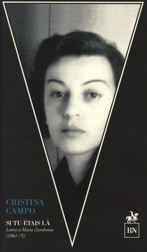 Si tu étais là: Lettres à Maria Zambrano