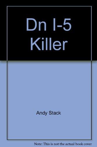 Dn I-5 Killer