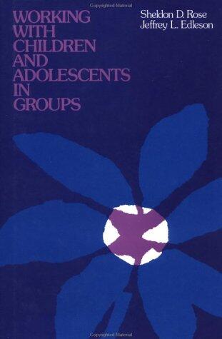 Working with Children and Adolescents in Groups