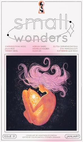 Small Wonders Magazine Issue 31